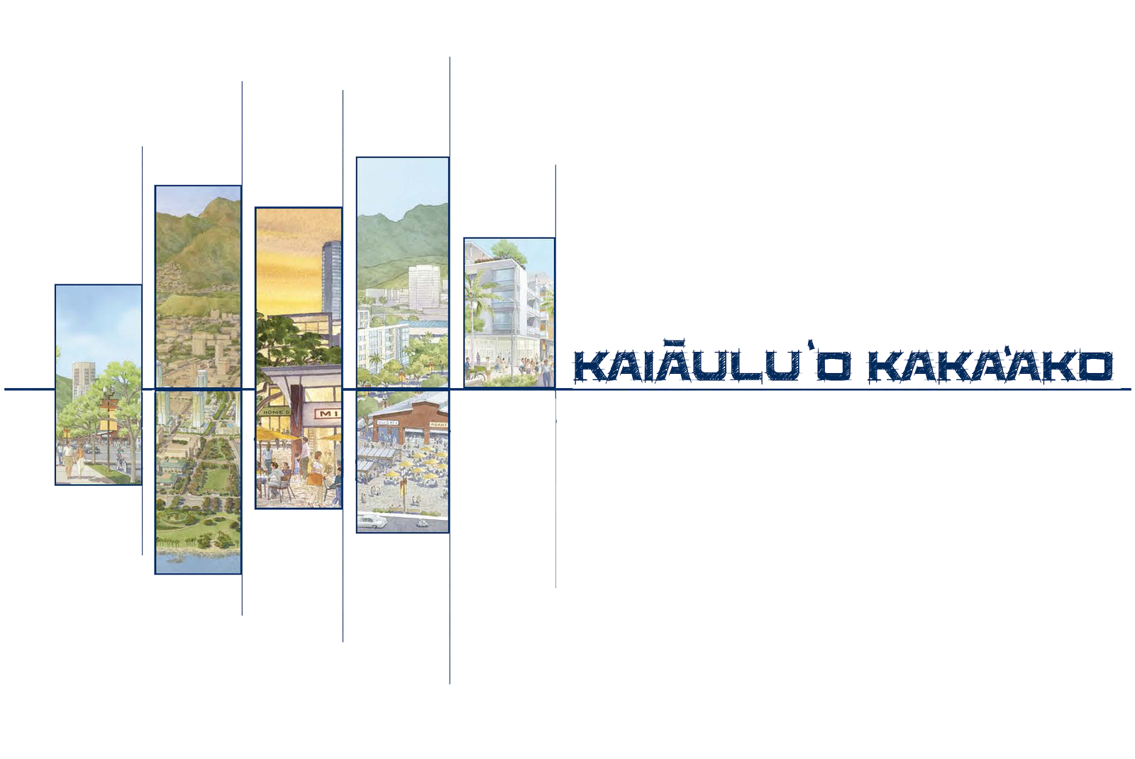 Kaiaulu 'O Kaka'ako Master Plan